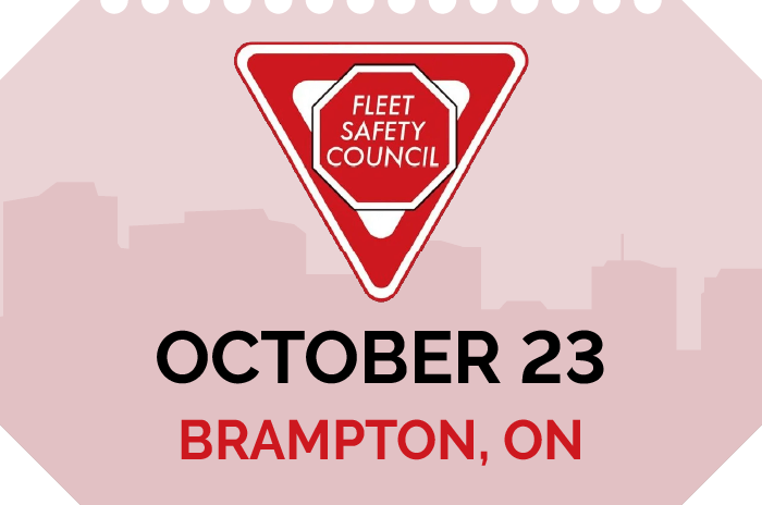 Fleet Safety Council, Brampton, October 23
